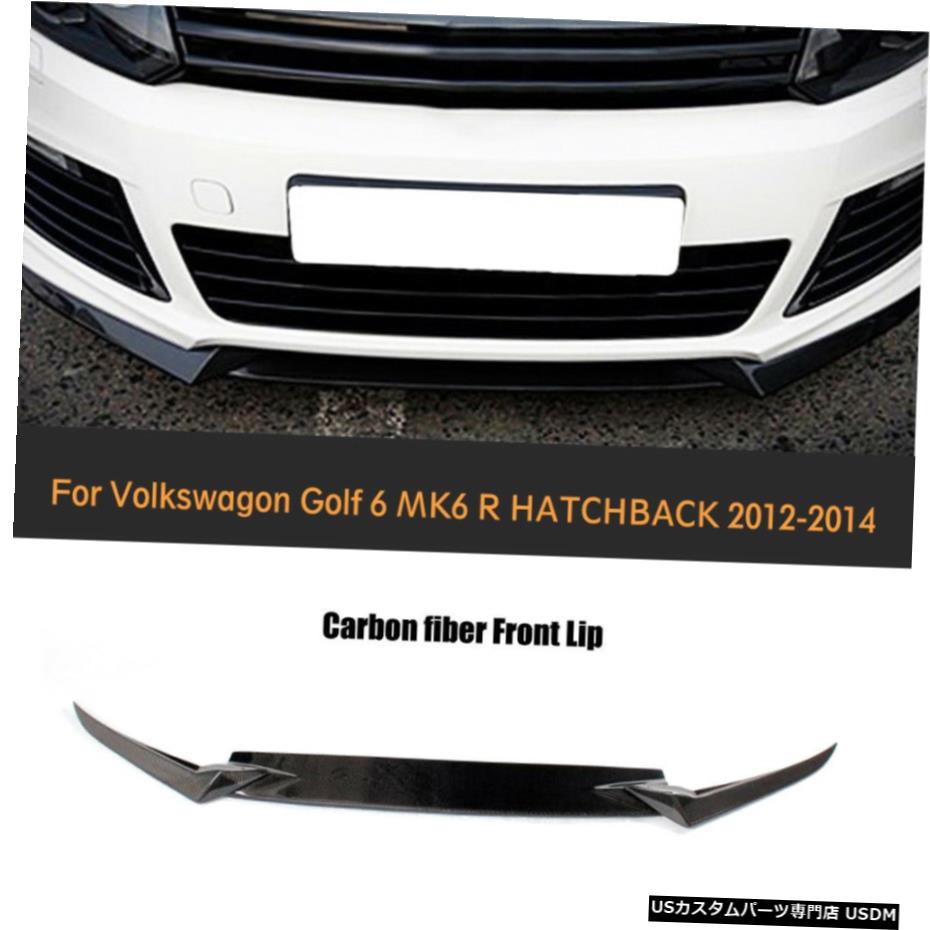 エアロパーツ カーボンファイバーフロントチンスポイラーバンパーリップフィット感のためのVWゴルフ6 VI MK6 R 2012年から2014年 Carbon Fiber Front Chin Bumper Lip Spoiler Fit For VW Golf 6 VI MK6 R 2012-2014 【並行輸入品】