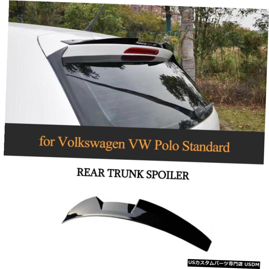 エアロパーツ 光沢のある黒リアトランクルーフスポイラーウイングフィット感のためのフォルクスワーゲンVW POLO 2011-2018 Glossy Black Rear Trunk Roof Spoiler Wing Fit For Volkswagen VW POLO 2011-2018 【並行輸入品】 74,355円