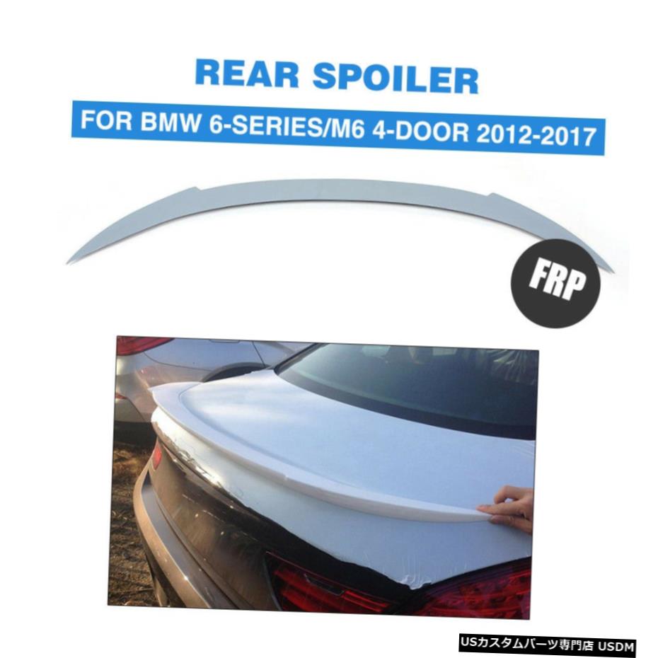 エアロパーツ BMW F06 F12 M6グランクーペ4-D未塗装のためのグラスファイバーリアトランクスポイラーウイング Fiberglass Rear Trunk Spoiler Wing for BMW F06 F12 M6 Gran Coupe 4-D Unpainted 【並行輸入品】