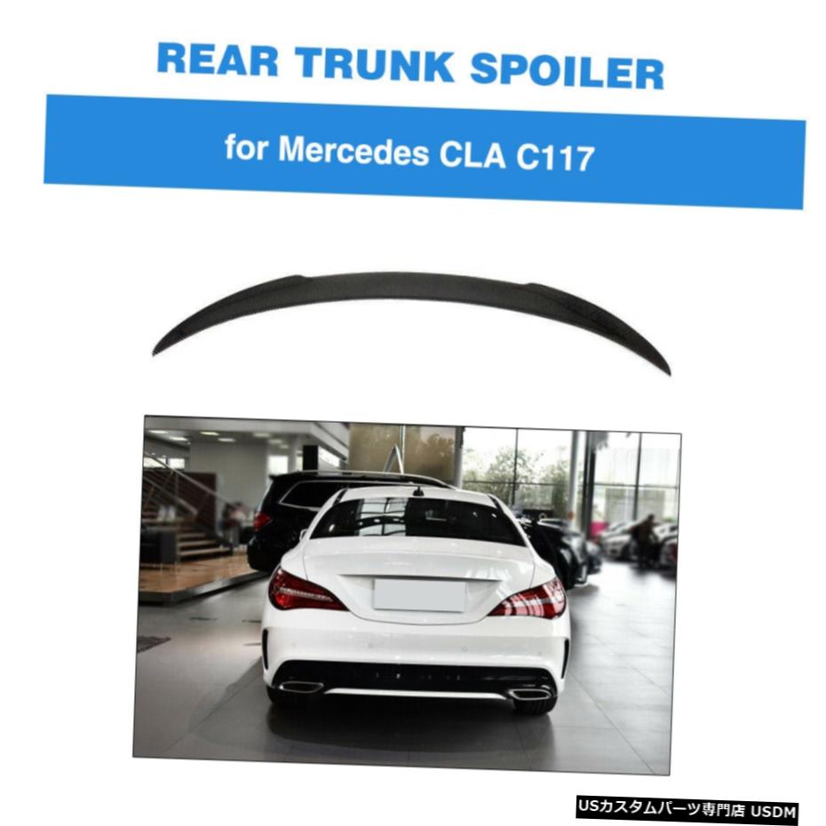 エアロパーツ カーボンリアトランクスポイラーウイングについてはベンツC117 CLA200 CLA250 CLA45 AMGセダン13-19 Carbon Rear Trunk Spoiler Wing For Benz C117 CLA200 CLA250 CLA45 AMG Sedan 13-19 【並行輸入品】