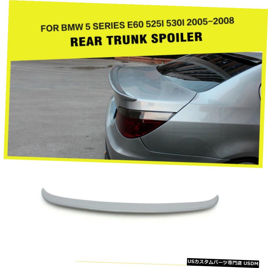 エアロパーツ BMW E60 5シリーズM5 535i 528i 2004年から2010年プライマーPU用リアスポイラーウイングリップフィット Rear Spoiler Wing Lip Fit for BMW E60 5 Series M5 535i 528i 2004-2010 Primer PU 【並行輸入品】