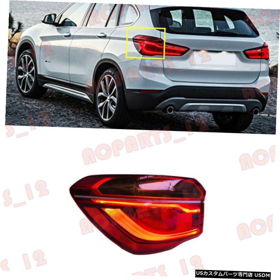 エアロパーツ BMW X1のF48のF49については2016年から2018年の左外側LEDテールライト電球なし For BMW X1 F48 F49 2016-2018 Left Outer Side LED Tail Light Without Bulb 【並行輸入品】