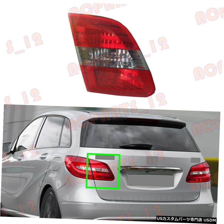 エアロパーツ メルセデス・ベンツBクラスW245 2006-10左内側テールライトブレーキライトのために For Mercedes-Benz B-Class W245 2006-10 Left Inner Side Tail Light Brake Light 【並行輸入品】｜カスタムパーツ WORLD倉庫