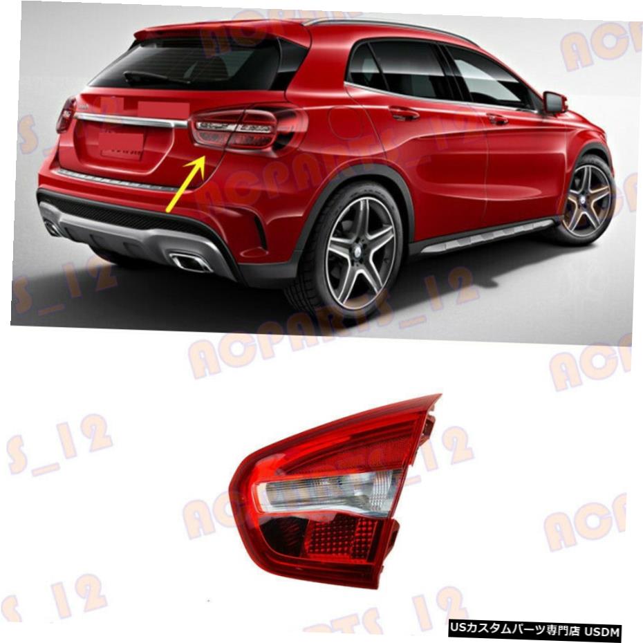 エアロパーツ メルセデス・ベンツGLAクラスW156 2016右内側テールライトブレーキ組立用 For Mercedes-Benz GLA-Class W156 2016 Right Inner Side Tail Light Brake Assembly 【並行輸入品】