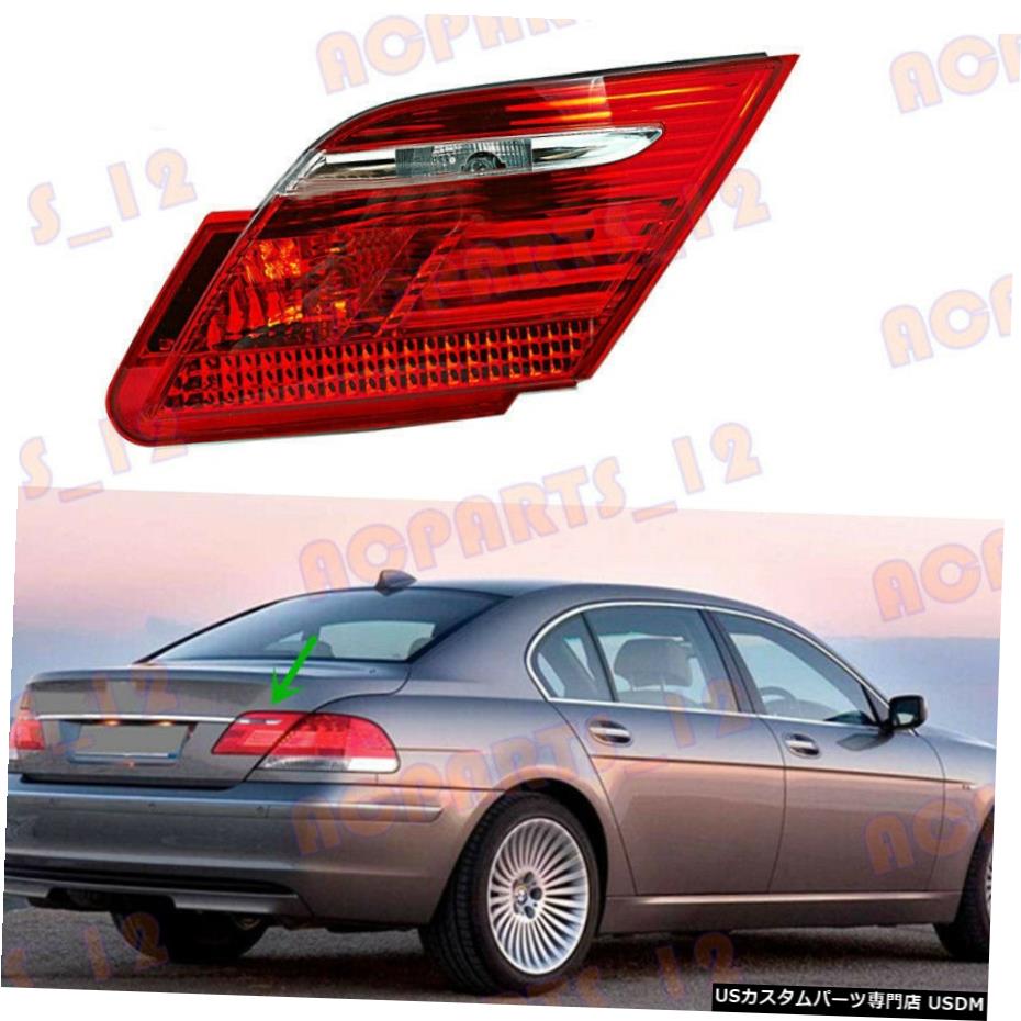 エアロパーツ BMW 7シリーズE65 E66のために2006年から2008年右内側テールライト電球なし For BMW 7 Series E65 E66 2006-2008 Right Inner Side Tail Light Without Bulb 【並行輸入品】｜カスタムパーツ WORLD倉庫
