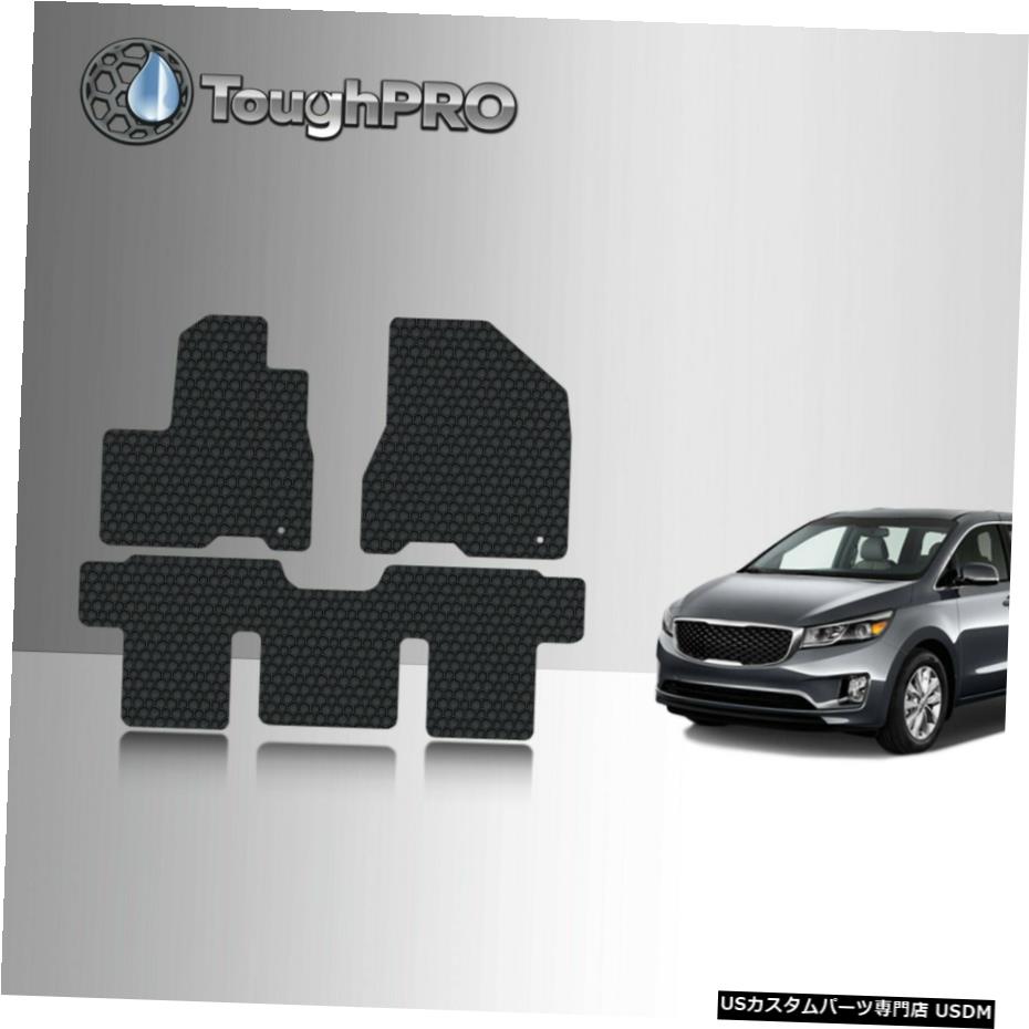 Floor Mat ToughPROフロアマットブラックKIAセドナオールウェザーカスタムフィット2015-2020 ToughPRO Floor Mats Black For KIA Sedona All Weather Custom Fit 2015-2020 【並行輸入品】