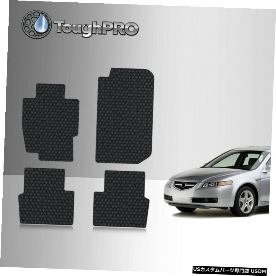 Floor Mat ToughPROフロアマットBLACKFor Acura TL All Weather Custom Fit 2004-2008 ToughPRO Floor Mats BLACK For Acura TL All Weather Custom Fit 2004-2008 【並行輸入品】