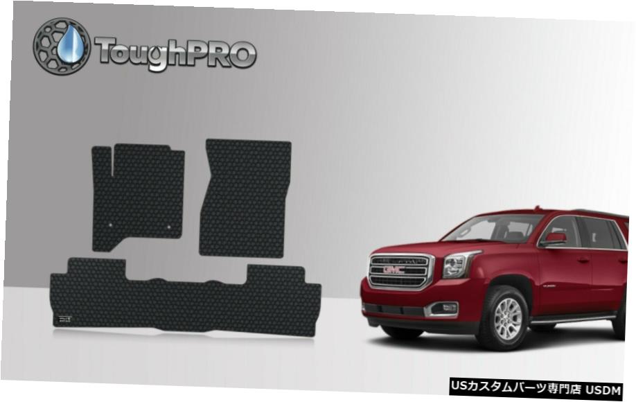Floor Mat ToughPROフロアマットブラックGMCユーコンベンチオールウェザー2015-2020 ToughPRO Floor Mats Black For GMC Yukon Bench All Weather 2015-2020 【並行輸入品】