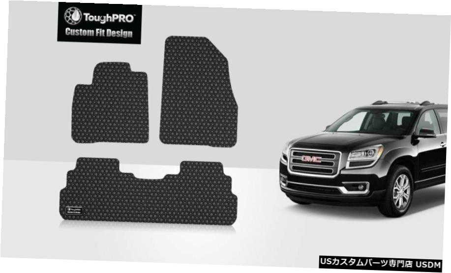 Floor Mat ToughPROフロアマットブラックGMCアカディアデナリバケットオールウェザー2017-2021 ToughPRO Floor Mats Black For GMC Acadia Denali Bucket All Weather 2017-2021 【並行輸入品】