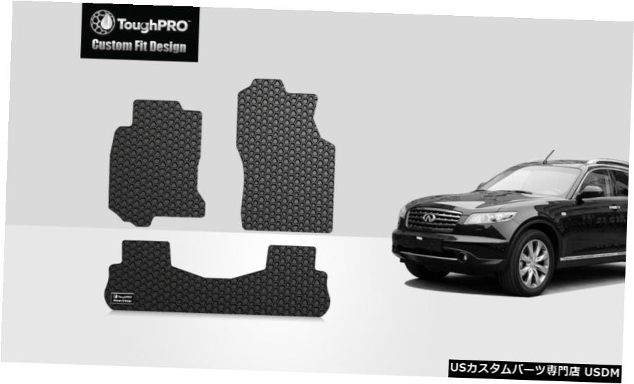 Floor Mat ToughPROフロアマットブラックインフィニティFX45オールウェザーカスタムフィット2003-2008 ToughPRO Floor Mats Black For Infiniti FX45 All Weather Custom Fit 2003-2008 【並行輸入品】 35,250円