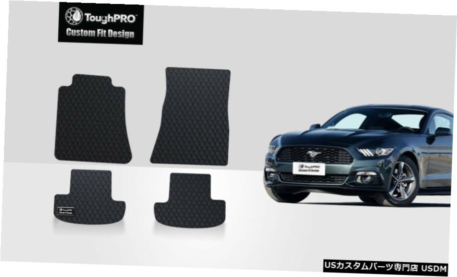 Floor Mat ToughPROフロアマットブラックフォードマスタングオールウェザーカスタムフィット2015-2020 ToughPRO Floor Mats Black For Ford Mustang All Weather Custom Fit 2015-2020 【並行輸入品】