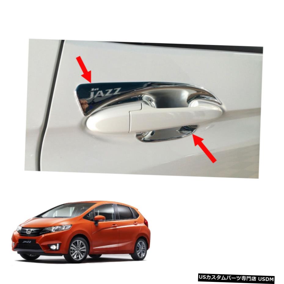 クロームメッキ Door Handle Bowl Insert Cover Chrome 4Pc Fits Honda Jazz Fit GK5 2014 2015 17 【並行輸入品】