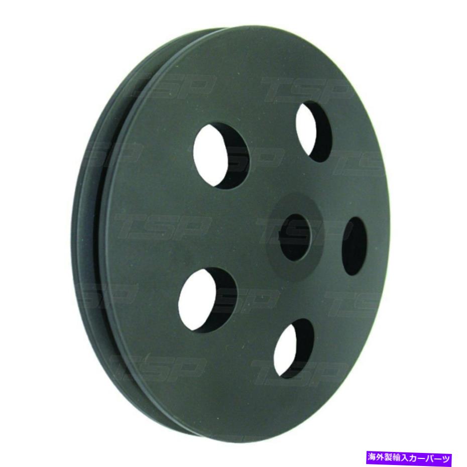 Power Steering Pump TSPパワーステアリングポンププーリー TSP Power Steering Pump Pulley 【並行輸入品】