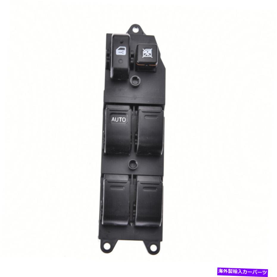 WINDOW SWITCH トヨタアバロンカムリカローラ4ドア用マスターパワーウインドウスイッチフロント左 Master Power Window Switch Front Left for Toyota Avalon Camry Corolla 4-Door 【並行輸入品】｜カスタムパーツ WORLD倉庫