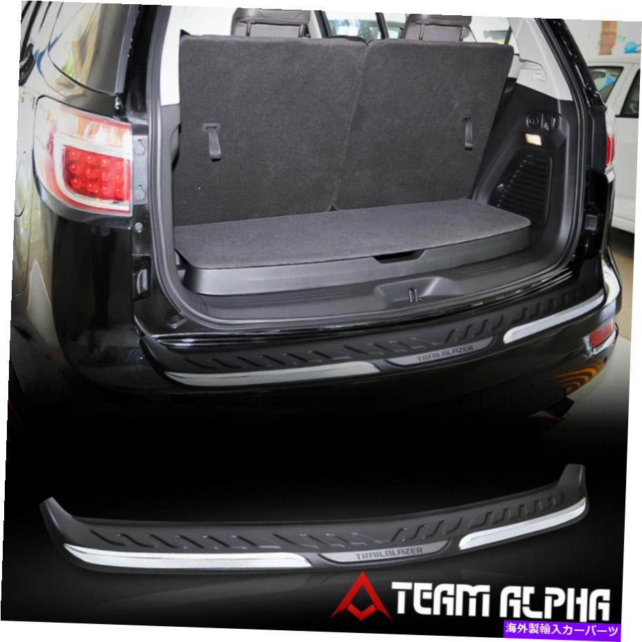 Cover Rear Trunk はめあい2013-2017トレイルブレイザー[クロームトリム]バンパープロテクタートランクシルスカッフカバー Fits 2013-2017 Trailblazer [Chrome Trim] Bumper Protector Trunk Sill Scuff Cover 【並行輸入品】