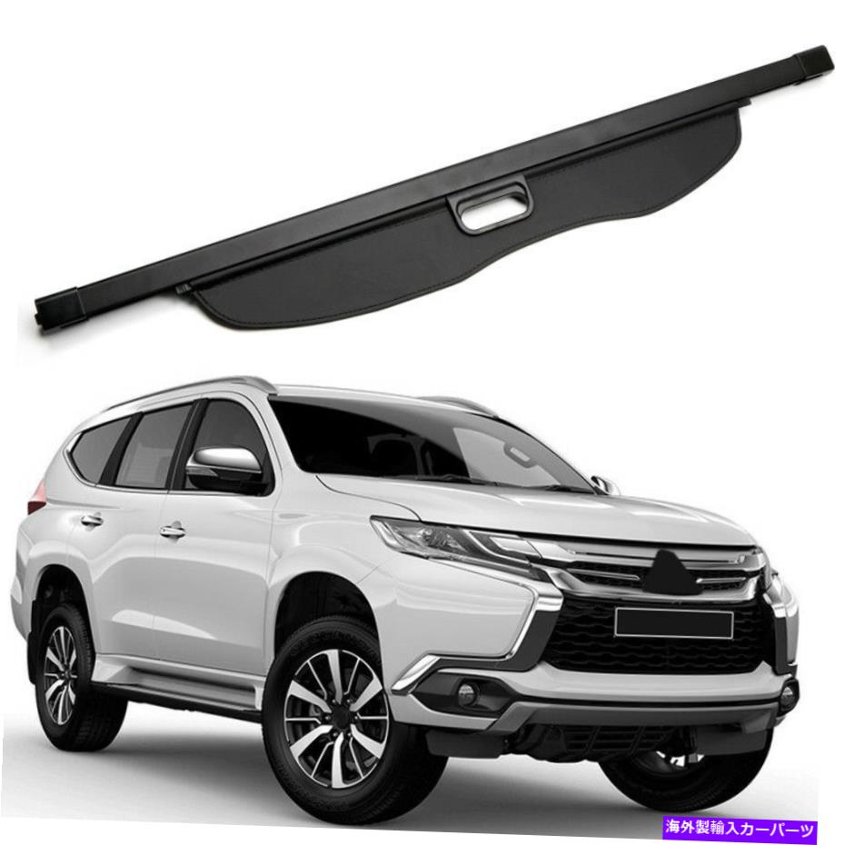 Cover Rear Trunk 三菱パジェロモンテロ将軍スポーツ用リアトランクシールドカーゴカバー2016から19 Rear Trunk Shield Cargo Cover for Mitsubishi Pajero Montero Shogun Sport 2016-19 【並行輸入品】
