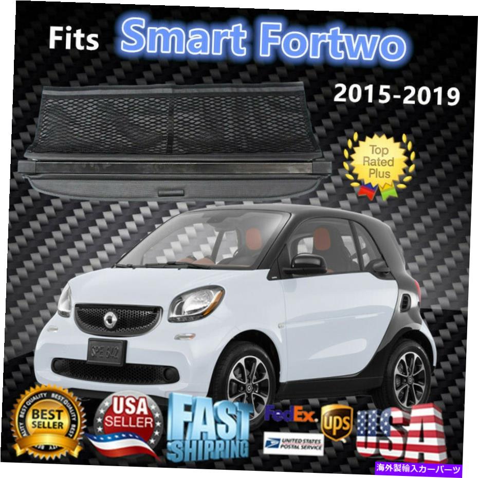 Cover Rear Trunk SMART Fortwoで2015-2019 REAR TRUNK BLACK OE STYLEリトラクタブルCARGOカバーはフィット Fits SMART Fortwo 2015-2019 REAR TRUNK BLACK OE STYLE RETRACTABLE CARGO COVER 【並行輸入品】