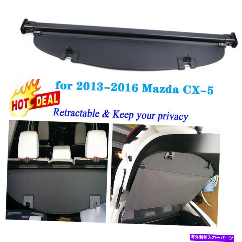 Cover Rear Trunk リアトランクセキュリティは、2013から16マツダCX-5用カーゴカバーシェードリトラクタブルアップグレード Rear Trunk Security Upgrade Cargo Cover Shade Retractable For 2013-16 Mazda CX-5 【並行輸入品】