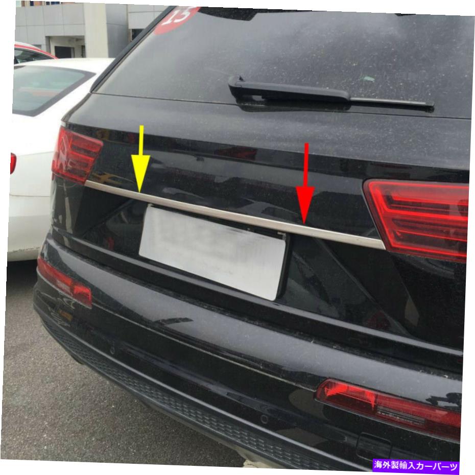 Cover Rear Trunk アウディQ7 2016年から2018年LHD用スチールリアトランクリッドテールゲート装飾カバートリム Steel Rear Trunk Lid Tailgate Decoration Cover Trims For Audi Q7 2016-2018 LHD 【並行輸入品】