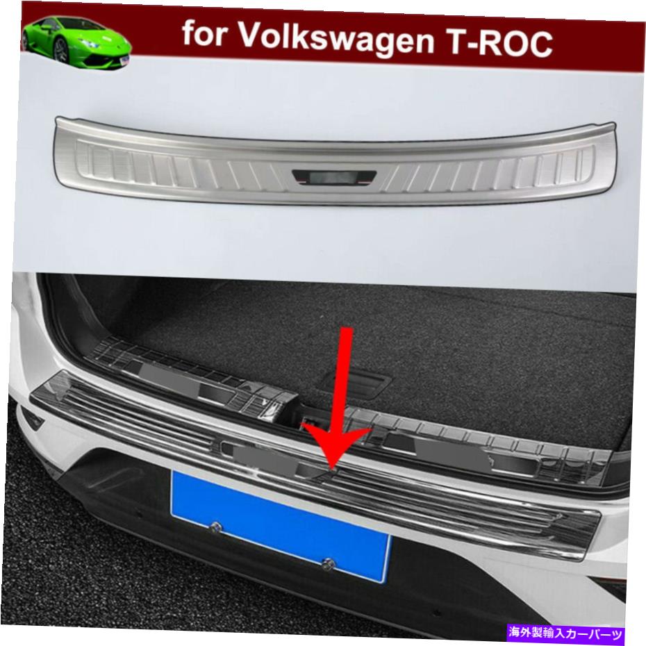 Cover Rear Trunk VW T-ROC 2018-2021のためのシルプレートカバー成形トリム外1xの後部トランクのドア 1x Rear Trunk Door Outside Sill Plate Cover Molding Trim for VW T-ROC 2018-2021 【並行輸入品】