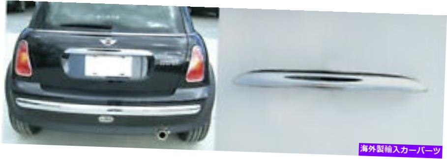 Cover Rear Trunk MINI COOPERトランクリッドカバーTRIM CHROME 2001年から2006年 MINI COOPER TRUNK LID COVER TRIM CHROME 2001-2006 【並行輸入品】|カスタムパーツ WORLD倉庫