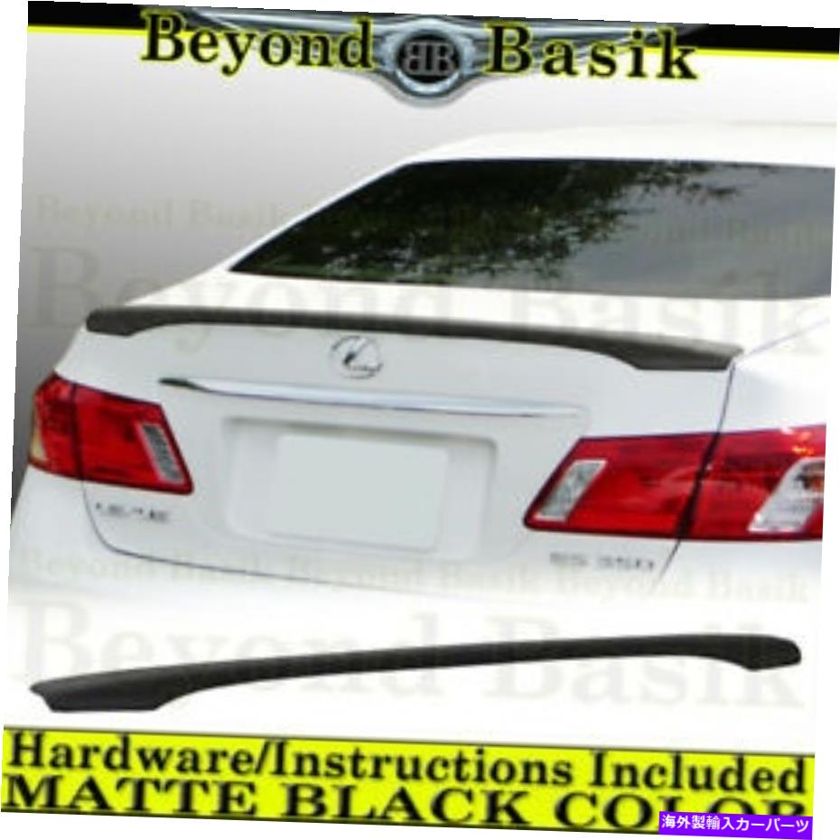 Cover Rear Trunk 2007年の08 09 10 11 2012レクサスES350ファクトリースタイルリップスポイラーMATTE BLACK For 2007 08 09 10 11 2012 Lexus ES350 Factory Style Lip Spoiler MATTE BLACK 【並行輸入品】