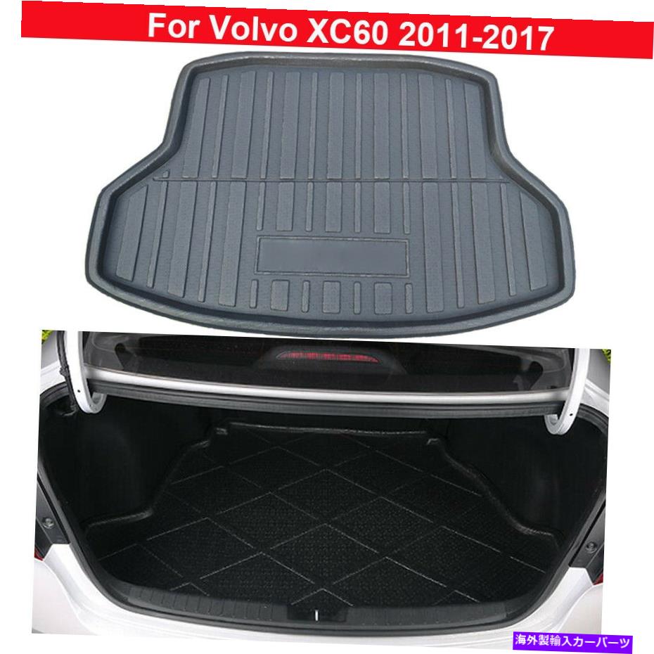 Cover Rear Trunk 1PCSリアトランクライナーカーゴマット車のリアカバーマットについてはボルボXC60 2011年から2017年 1pcs Rear Trunk Liner Cargo Mat Car Rear Cover Mat For Volvo XC60 2011-2017 【並行輸入品】|カスタムパーツ WORLD倉庫