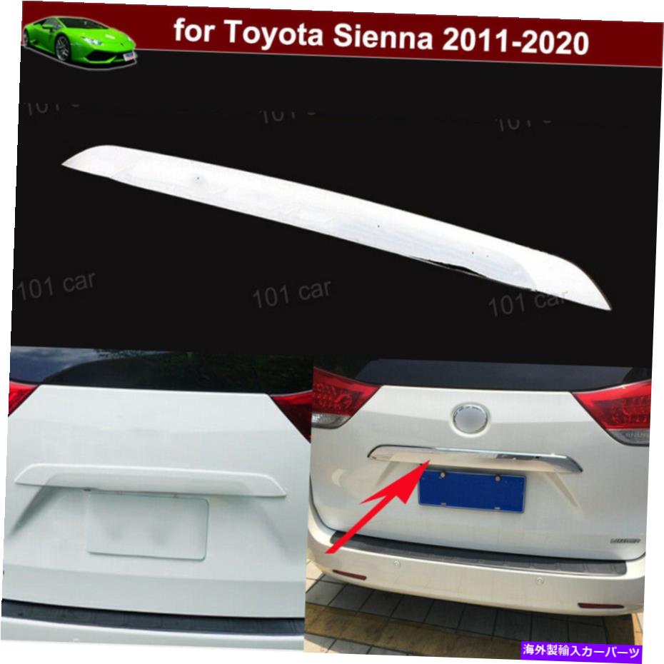Cover Rear Trunk トヨタシエナ2011-2020のための1pcs車バックリアトランクリッドカバー成形トリム 1pcs Car Back Rear Trunk Lid Cover Molding Trim for Toyota Sienna 2011-2020 【並行輸入品】｜カスタムパーツ WORLD倉庫 26,527円