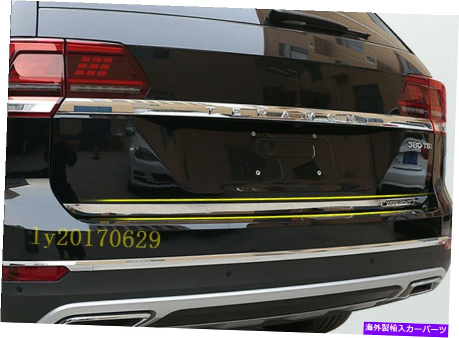 Cover Rear Trunk 1×ステンレステールリアトランクリッドプロテクトカバーにVW Teramontアトラス2017年から2018年 1x stainless Tail Rear Trunk Lid protect Cover For VW Teramont Atlas 2017-2018 【並行輸入品】 33,605円