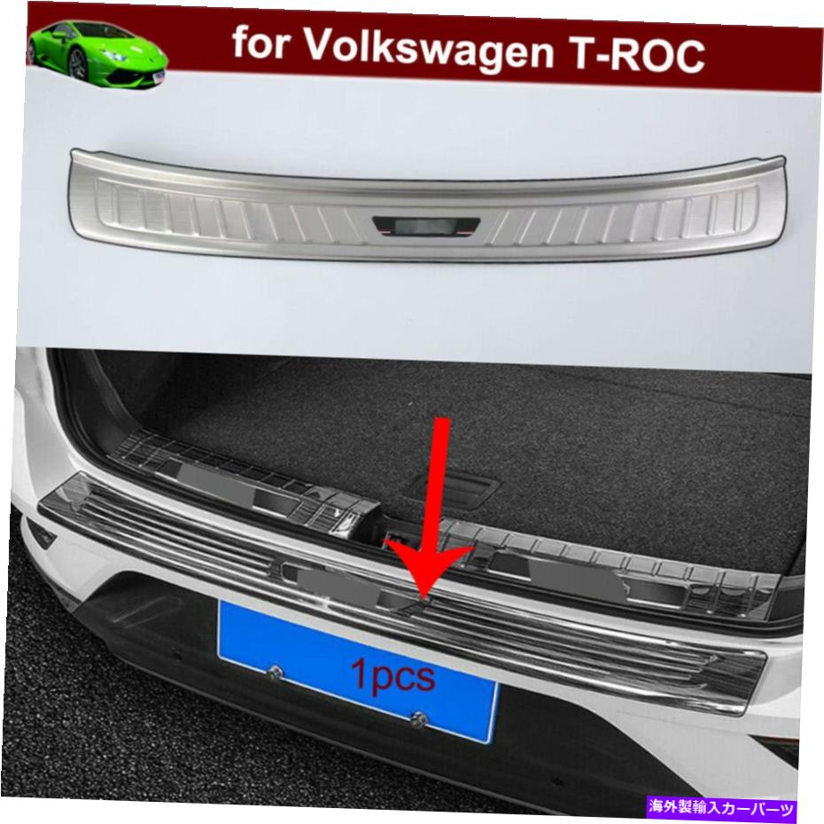 Cover Rear Trunk VW T-ROC 2018-2021のための1pcsリアトランクのドアシルスカッフ成形ガードカバートリム 1pcs Rear Trunk Door Sill Scuff Moulding Guard Cover Trim for VW T-ROC 2018-2021 【並行輸入品】｜カスタムパーツ WORLD倉庫