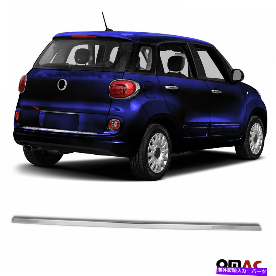 Cover Rear Trunk クロームトランクテールゲートグラブハンドルトリムカバーS.Steelのためにフィアット500L 2014年から2018年 Chrome Trunk Tailgate Grab Handle Trim Cover S.Steel For Fiat 500L 2014-2018 【並行輸入品】