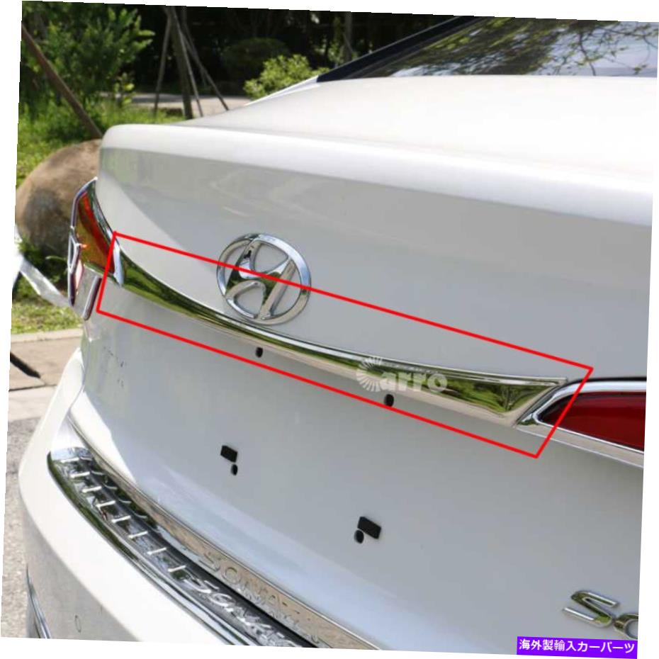 Cover Rear Trunk ステンレススチールリアトランクガーニッシュは、カバーにヒュンダイソナタ2015年から2016年トリム Stainless Steel Rear Trunk Garnish trim Cover For Hyundai Sonata 2015-2016 【並行輸入品】