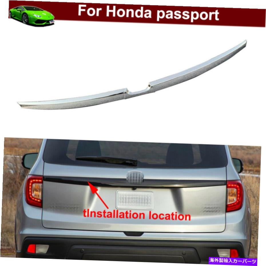 Cover Rear Trunk ホンダパスポート2019-2021のための1pcs車バックリアトランクリッドカバー成形トリム 1pcs Car Back Rear Trunk Lid Cover Molding Trim for Honda Passport 2019-2021 【並行輸入品】｜カスタムパーツ WORLD倉庫