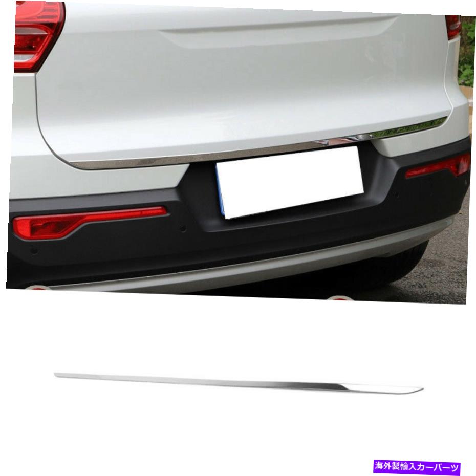 Cover Rear Trunk ボルボXC40のためにフィット2019年から2021年クロム鋼リアテールゲート、トランクリッドカバートリム1個 Fit For Volvo XC40 2019-2021 Chrome Steel Rear Tailgate Trunk Lid Cover Trim 1pc 【並行輸入品】|カスタムパーツ WORLD倉庫