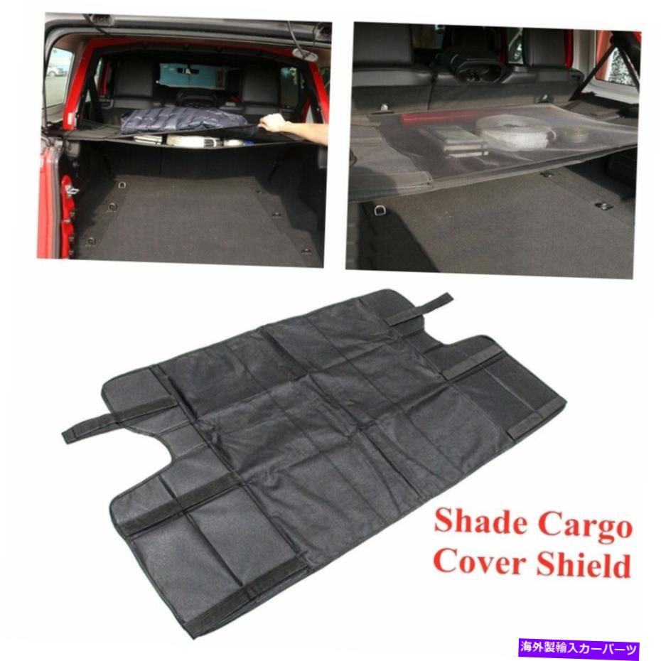 Cover Rear Trunk フィット感のためのジープ・ラングラー4ドア車のリアトランクパッドカーゴボードカバーストレージ Fit For Jeep Wrangler 4 Doors Car Rear Trunk Pad Cargo Board Cover Storage 【並行輸入品】