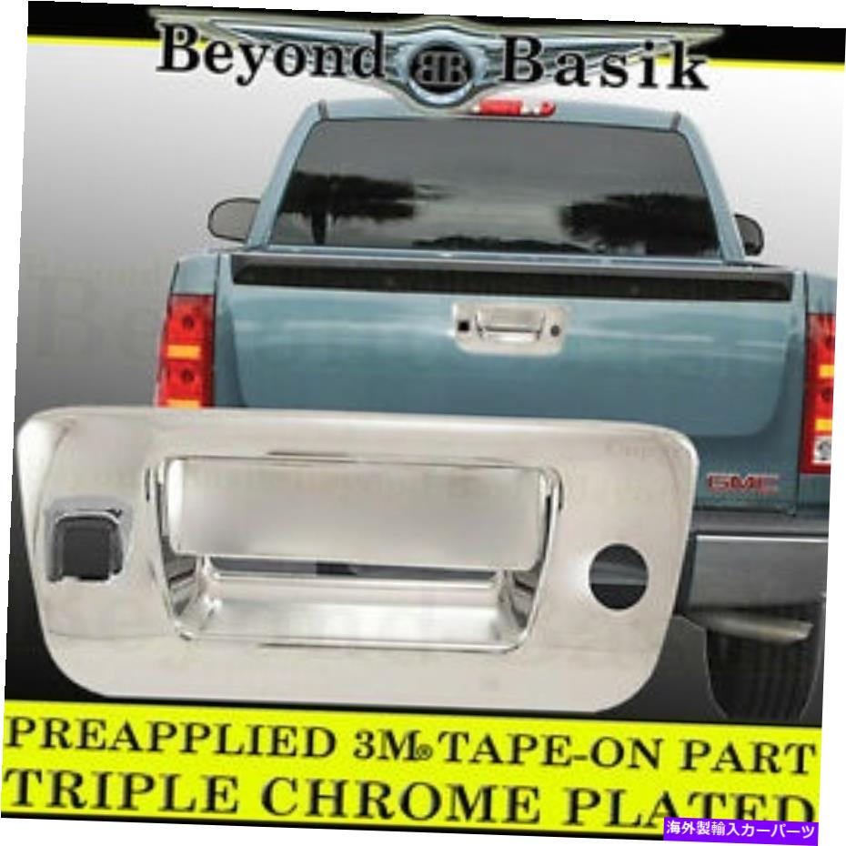 Cover Rear Trunk 2007-2013 GMC SIERRA 1500 2500 3500クロームテールゲートハンドルカバーのw /カメラ穴 2007-2013 GMC SIERRA 1500 2500 3500 Chrome Tailgate Handle Cover w/Camera Hole 【並行輸入品】