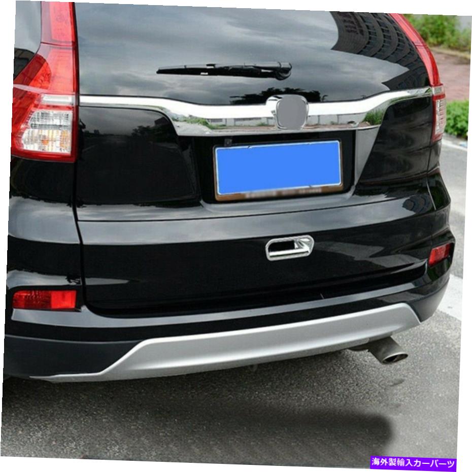 Cover Rear Trunk クロームトランクリアドアボウルカバートリムの装飾のためにホンダCRV CRV 12-16ハンドル Chrome Trunk Rear Doors Handle Bowl Cover Trim Decor For Honda CR-V CRV 12-16 【並行輸入品】｜カスタムパーツ WORLD倉庫