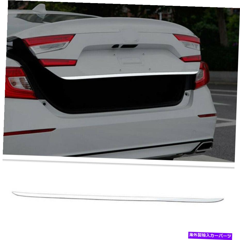 Cover Rear Trunk 2018-2020 HONDA ACCORD CHROME REAR TRUNK DOORテールゲートLID COVER TRIM STRIP FOR FOR 2018-2020 HONDA ACCORD CHROME REAR TRUNK DOOR TAILGATE LID COVER TRIM STRIP 【並行輸入品】