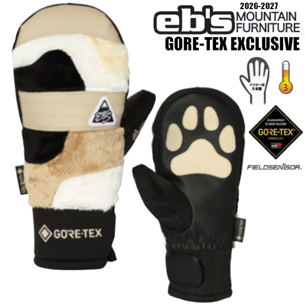 26-27 eb's エビス GORE-TEX EXCLUSIVE ゴアテックス エクスクルーシブ GORE-TEX GLOVE MITT ミトン グローブ #4600016 ebs 正規販売店 SNOWBOARD 2026-2027 ご予約商品|VOLTAGE