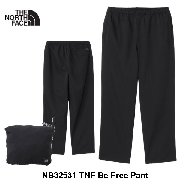 The North Face ザ・ノース・フェイス 腫瘍壊死因子 Be Free Pant NB32531 腫瘍壊死因子 ビーフリー ズボン下 メンズ 北の方人間の顔 アウトドア 定まり品取りまわし店 2026