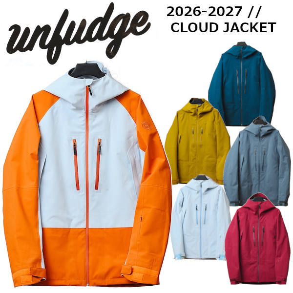 排他的権利付き添い人 26-27 unfudge アンファッジ CLOUD JACKET クラウド 上衣 スノーボード 御召しもの 定まり売りわたす店 白いもの 御召しもの SNOWBOARD  2026-2027 ご取っておく商いもの