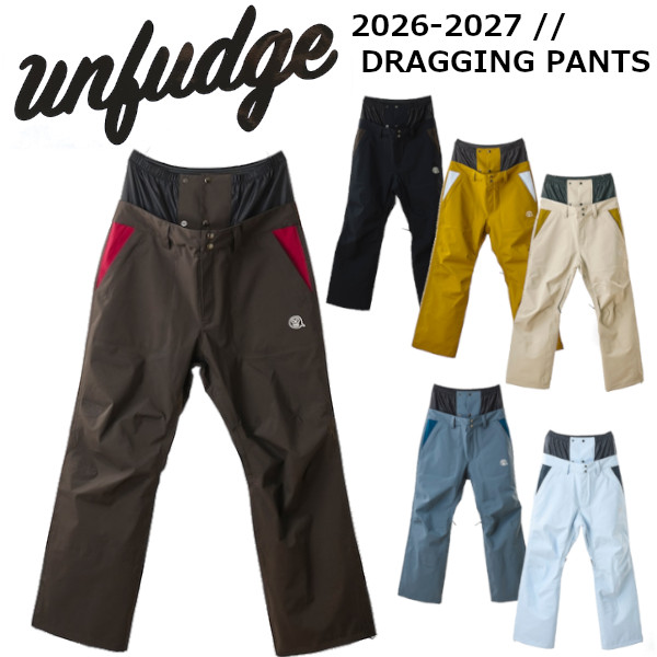 排他的権利付き添い人 26-27 unfudge アンファッジ DRAGGIN PANTS ドラッギング ズボン下 スノーボード 御召しもの 定まり売りわたす店 白いもの 御召しもの SNOWBOARD  2026-2027 ご取っておく商いもの