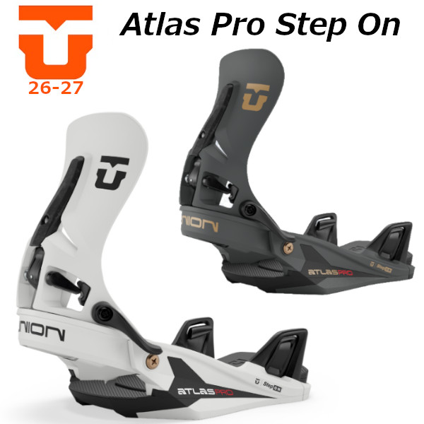 特典付き 26-27 UNION ユニオン Atlas Pro Step On アトラス プロ ステップ オン ビンディング バインディング BINDING 正規販売店 スノーボード SNOWBOARD 2026-2027 ご予約商品