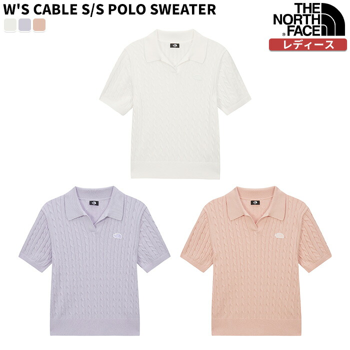 ★最大2000円オフクーポン配布中★ ノースフェイス ポロシャツ W'S CABLE S/S POLO SWEATER ☆ セーター トップス 半袖 レディース コットン ロゴ 春 夏 秋 韓国 韓国ファッション THE NORTH FACE 【正規品/関税込/送料無料】｜DOOR SEOUL