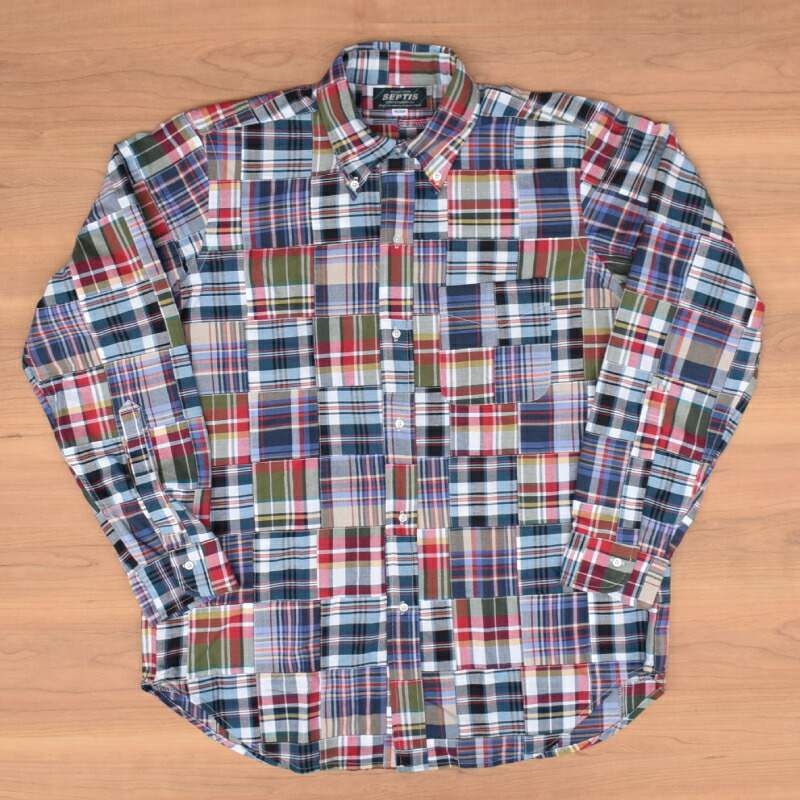 SEPTIS ORIGINAL(セプティズオリジナル) L/S B.D SHIRTS (長袖ボタンダウンシャツ) AUTHENTIC FIT(オーセンティックフィット) MADRAS PATCHWORK SHIRTS(マドラスパッチワークシャツ) 26SS｜SELECT STORE SEPTIS