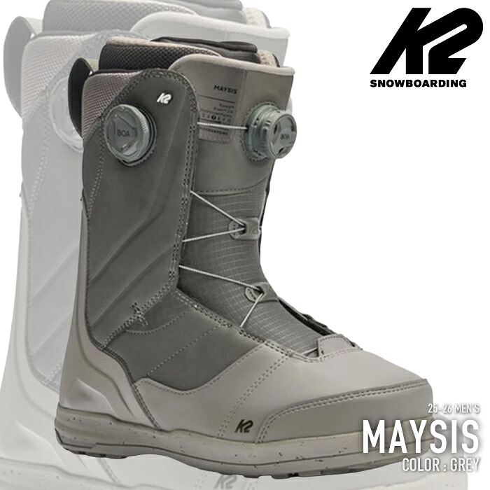 日本正規品 スノーボード ブーツ ケーツー K2 MAYSIS Grey メイシス メンズ 25-26