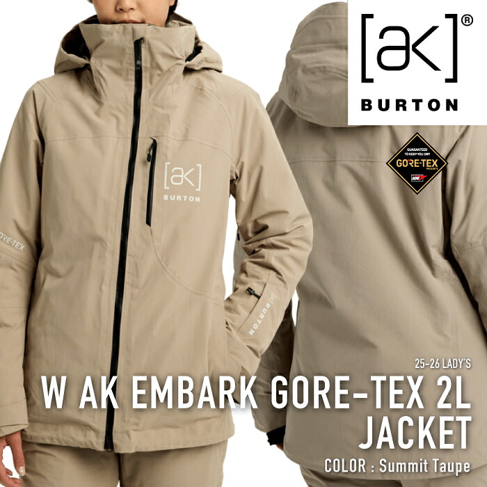 レビューでクーポン★[日本正規品] スノーボード ウェア ジャケット バートン BURTON WOMEN'S AK EMBARK GORE-TEX 2L JACKET Summit Taupe ゴアテックス レディース 25-26｜SEVEN STARS