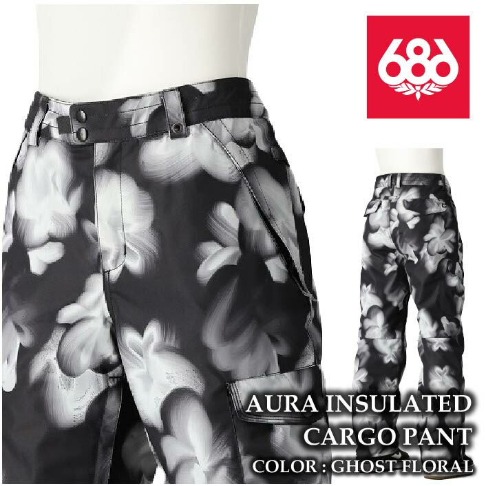 レビューでクーポン★[日本正規品] スノーボード ウェア パンツ シックスエイトシックス 2025 686 AURA INSULATED CARGO PANT Ghost Floral レディース 24-25 17,338円