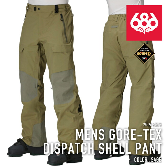 レビューでクーポン★[日本正規品] スノーボード ウェア パンツ シックスエイトシックス 686 MENS GORE-TEX DISPATCH SHELL PANT Sage メンズ 25-26｜SEVEN STARS 38,869円