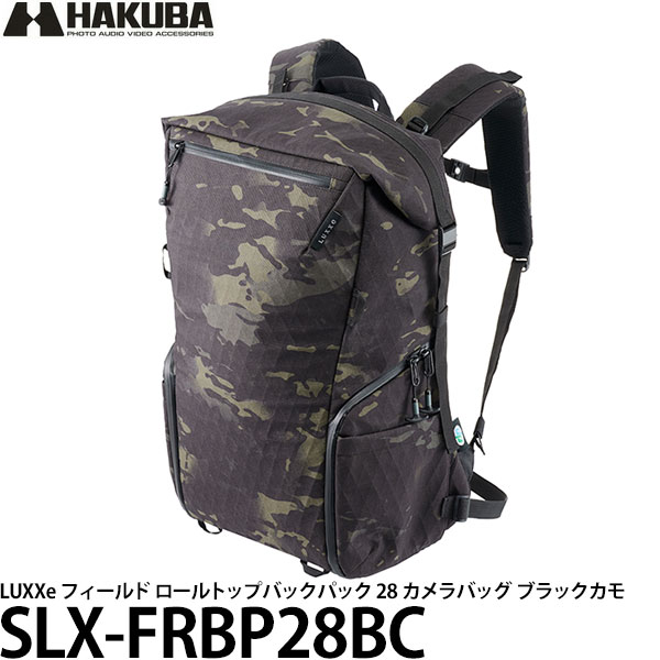 ハクバ SLX-FRBP28BC LUXXe（ラグゼ） フィールド ロールトップバックパック 28 カメラバッグ ブラックカモ 【送料無料】